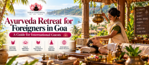 Ayurveda Retreat for Foreigners in Goa Home Ayurveda Retreat for Foreigners in Goa