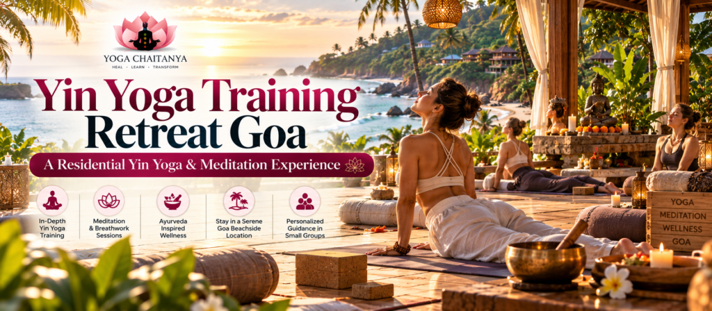 Yin Yoga Training Retreat Goa Yoga & Meditation Blog Yin Yoga Training Retreat Goa