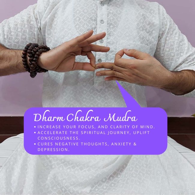 Dharm Chakra Mudra